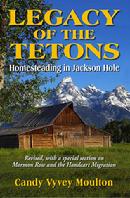 Legacy of the Tetons