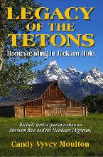 Legacy of the Tetons